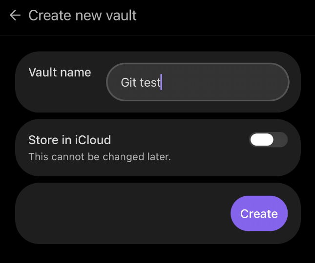Obsidian&rsquo;s create-new-vault screen with Store in iCloud switched off